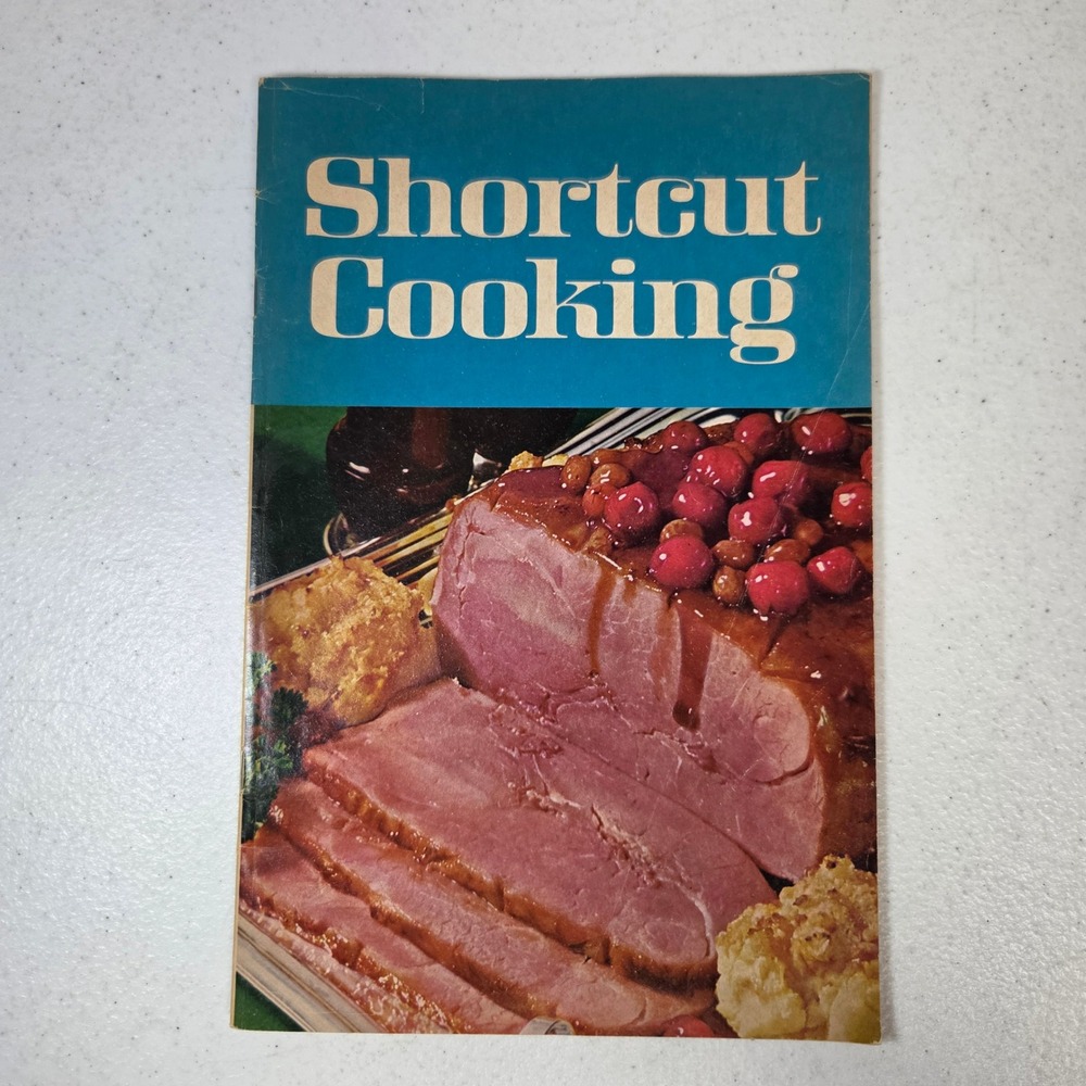 Shortcut Cooking Meredith Corporation 1969 First Printing Vintage Cookbook